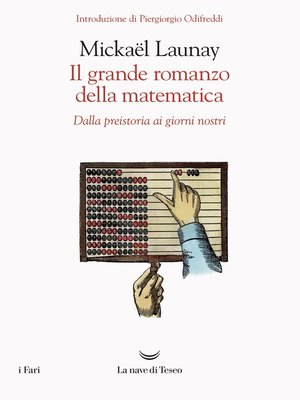 cover image of Il grande romanzo della matematica